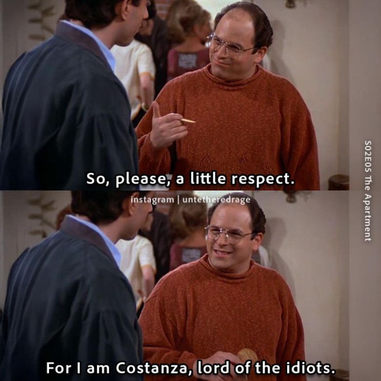 So, please, a little respect.