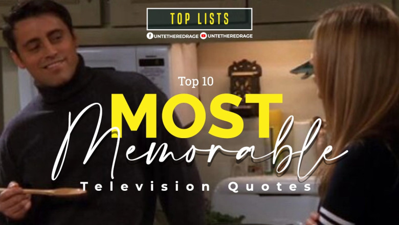 Top 10 Most Memorable Tv Quotes